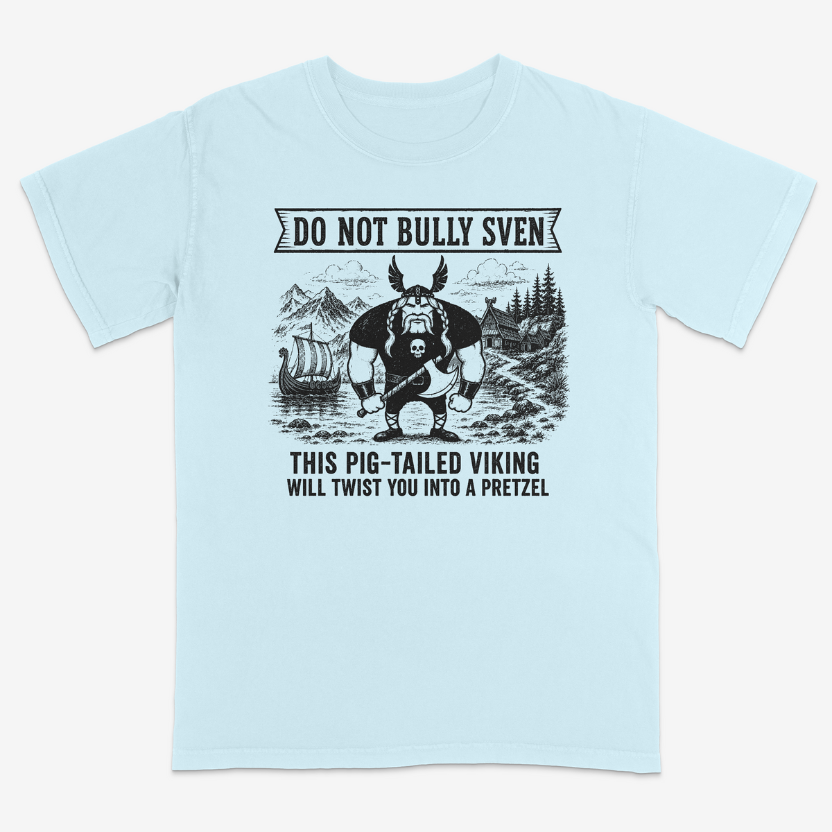 DO NOT BULLY SVEN THE VIKING