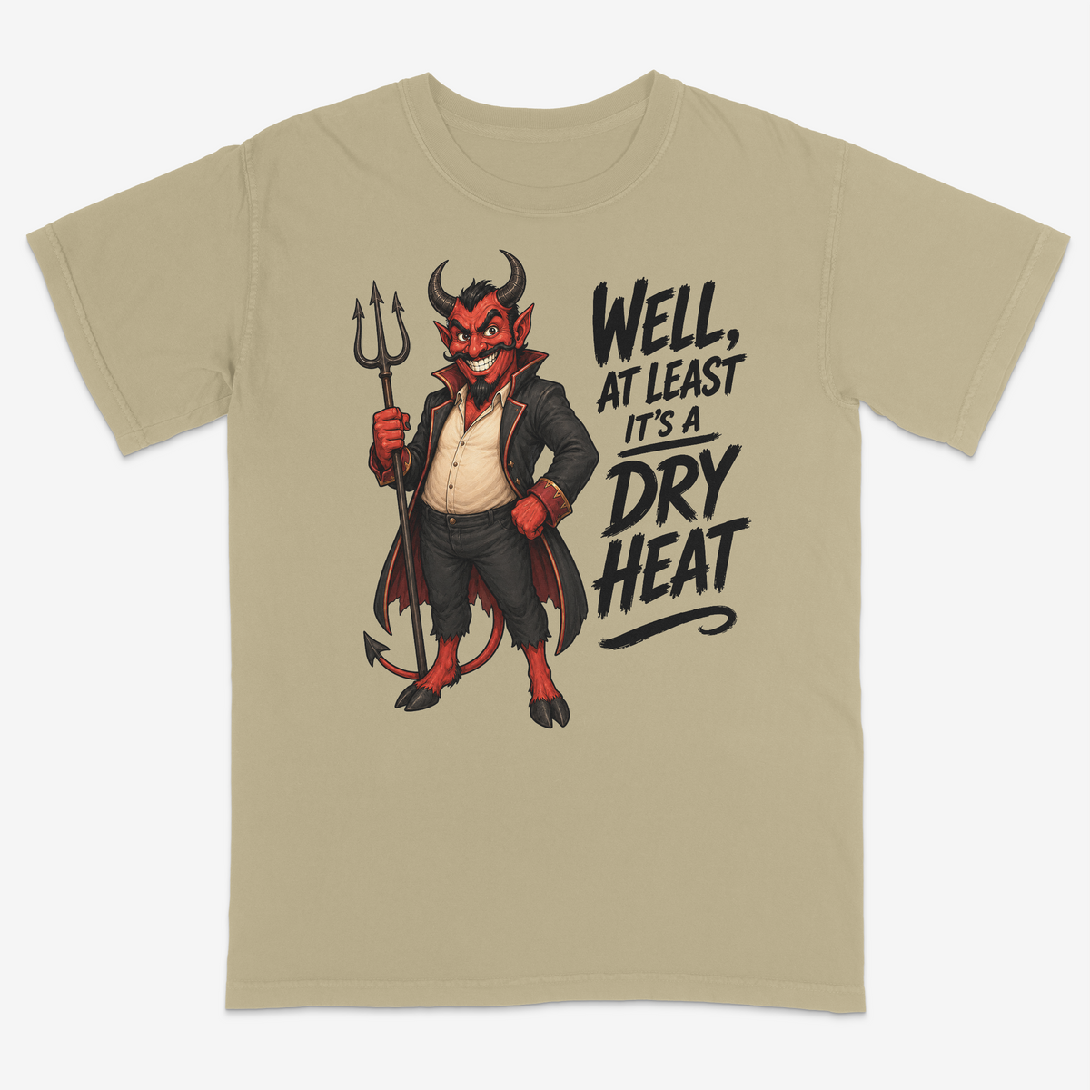 IT'S A DRY HEAT