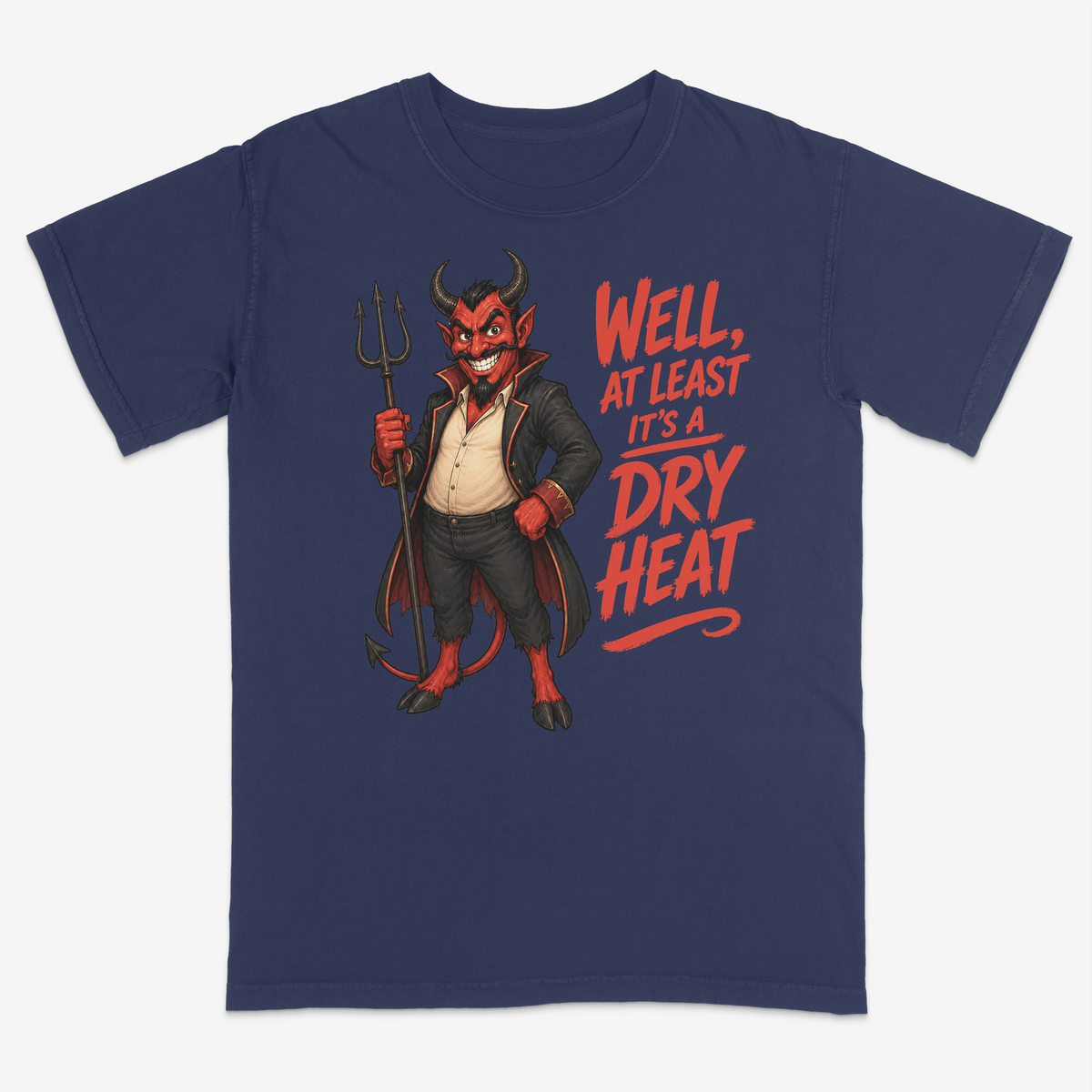 IT'S A DRY HEAT