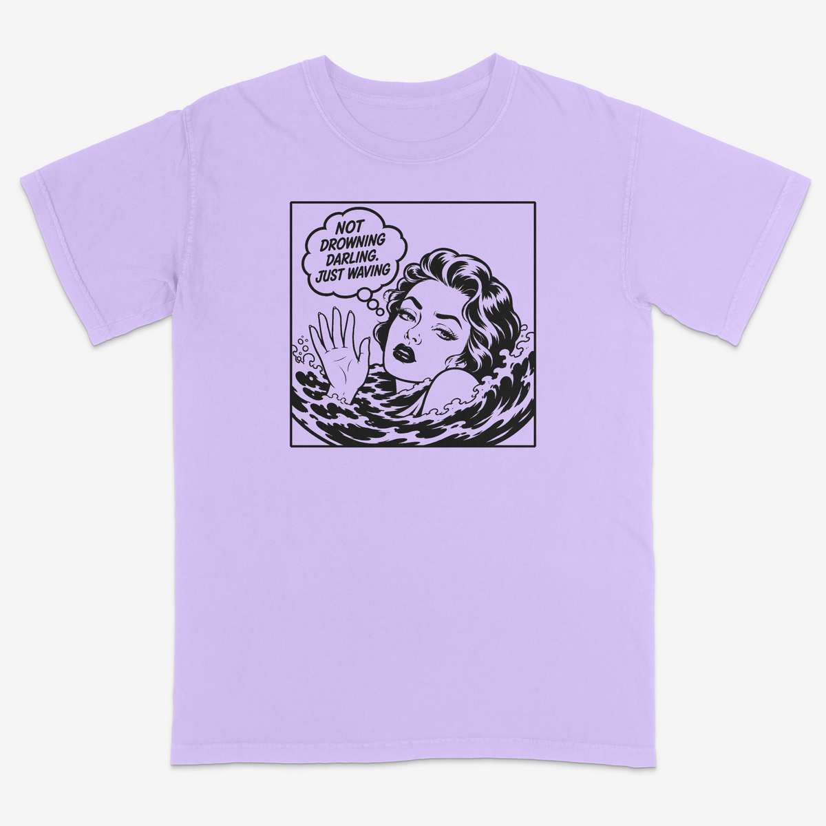 NOT DROWNING DARLING