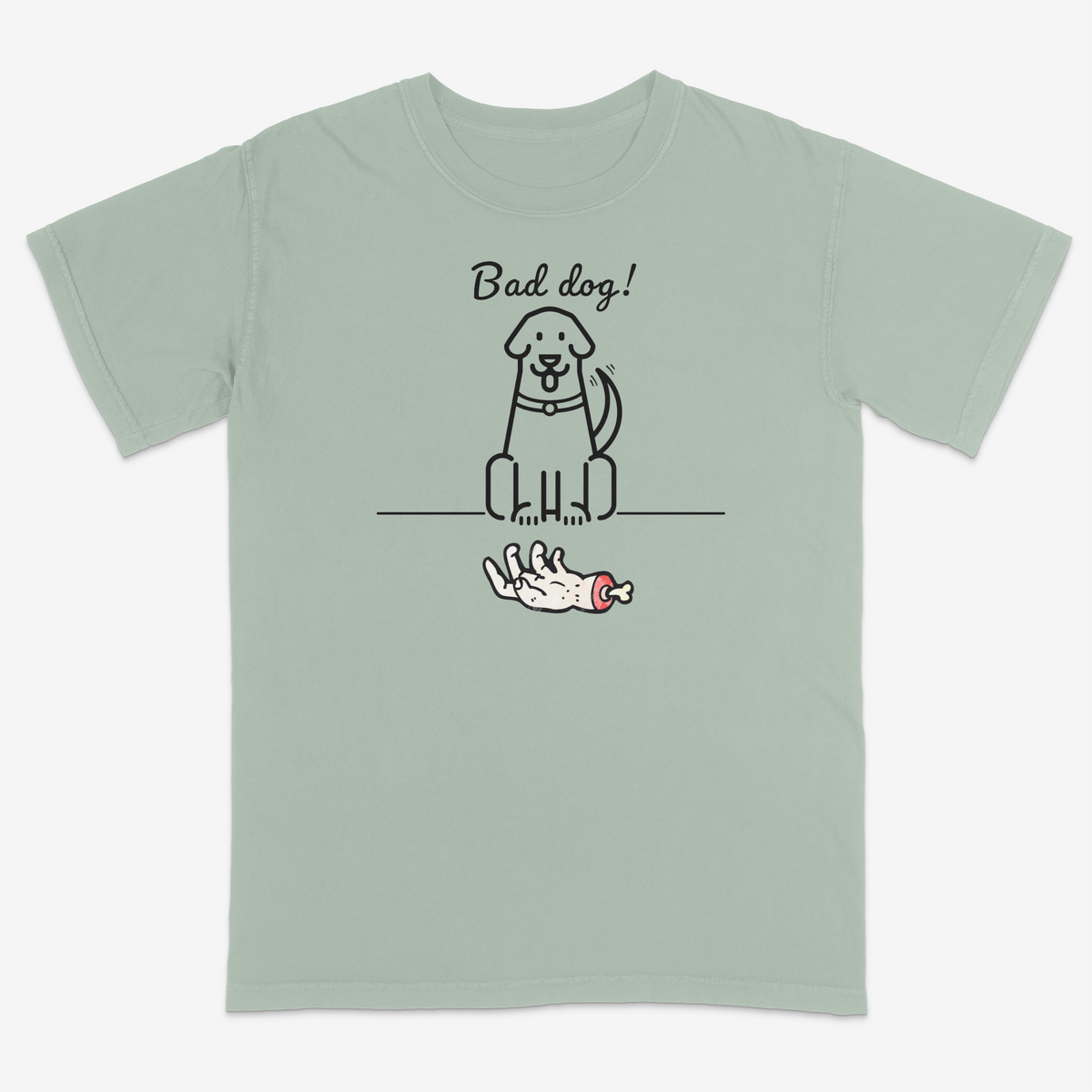 BAD DOG!