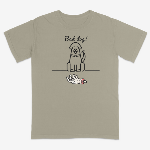 BAD DOG!